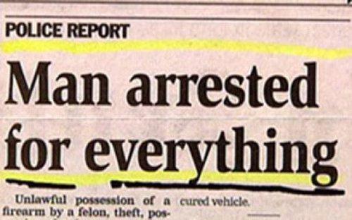 Texas Man Arrested for Everything POLICE REPORT Man arrested for everything Unlawful possession of a cured vehlcle firearm by a felon, thet, pos
